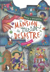MANSION DE MISTER DESASTRE, LA
