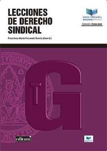 Lecciones de Derecho Sindical. 1ª Ed.