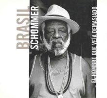 Brasil. El hombre que veía demasiado