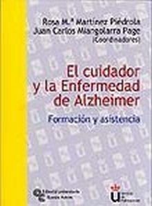 EL CUIDADOR Y LA ENFERMEDAD DE ALZHEIMER