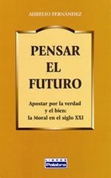 PENSAR EL FUTURO