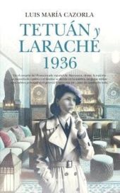 TETUÁN Y LARACHE 1936