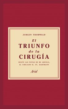 EL TRIUNFO DE LA CIRUGIA