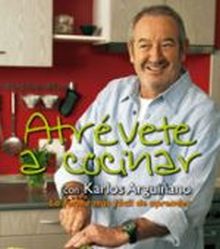 ATREVETE A COCINAR CON KARLOS ARGUIÑANO