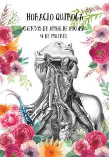 CUENTOS DE AMOR DE LOCURA Y DE MUERTE