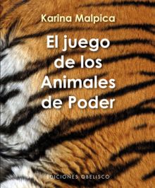 JUEGO DE LOS ANIMALES DE PODER,EL + CARTAS