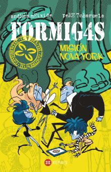 Formigas. Misión Nova York