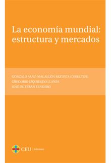 La economía mundial: estructura y mercados