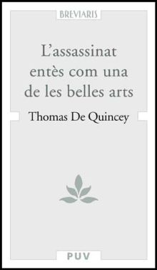 L'assassinat entès com una de les belles arts