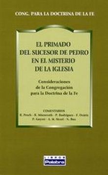 EL PRIMADO DEL SUCESOR DE PEDRO EN EL MISTERIO DE LA IGLESIA