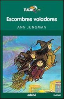 ESCOMBRES VOLADORES