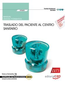 MANUAL. TRASLADO DEL PACIENTE AL CENTRO SANITARIO
