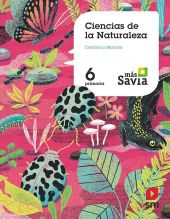 SD Profesor. Ciencias de la naturaleza. 6 Primaria. Más Savia.