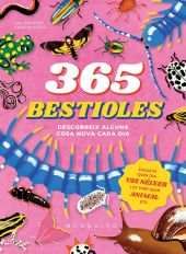 365 BESTIOLES:DESCOBREIX ALGUNA COSA NOVA CADA DIA