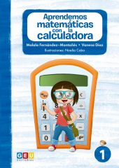APRENDEMOS MATEMÃ¡TICAS CON LA CALCULADORA I
