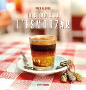 LA CULTURA DE LESMORZAR