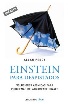 Einstein para despistados (Genios para la vida cotidiana)