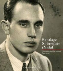 SANTIAGO SOBREQUES I VIDAL