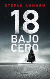 18 bajo cero (Fabian Risk 3)