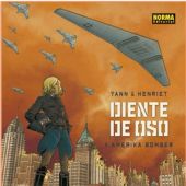 DIENTE DE OSO 4. AMERIKA BOMBER