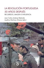 REVOLUCION PORTUGUESA 50 AÑOS DESPUES
