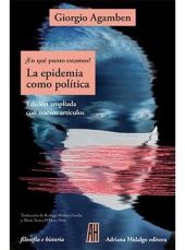 LA EPIDEMIA COMO POLITICA