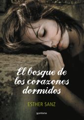 El bosque de los corazones dormidos (El bosque 1)