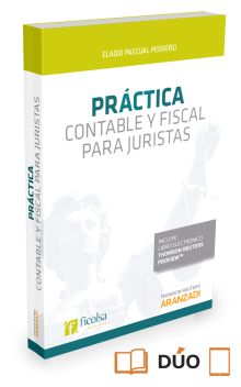 Práctica contable y fiscal para juristas (Papel + e-book)