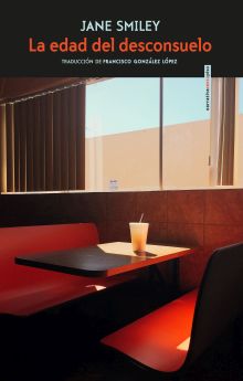 LA EDAD DEL DESCONSUELO