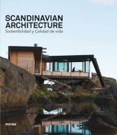 SCANDINAVIAN ARCHITECTURE. Sostenibilidad y Calidad de vida