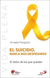 SUICIDIO, EL. NUNCA NOS DESPEDIMOS