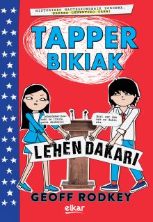 TAPPER BIKIAK. LEHENDAKARI