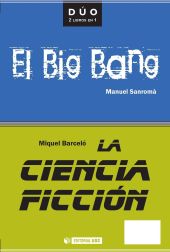 La ciencia ficción y El Big Bang