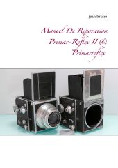 MANUEL DE RÉPARATION PRIMAR-REFLEX  II &  PRIMARREFLEX