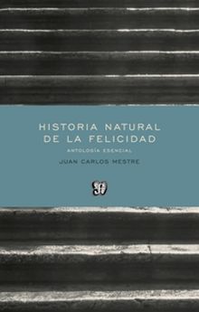 HISTORIA NATURAL DE LA FELICIDAD