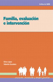 FAMILIA, EVALUACIÓN E INTERVENCIÓN