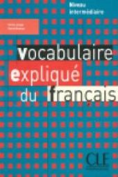 VOCABULAIRE EXPLIQUE DU FRANCAIS