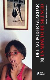 Del no poder guardar ni un minuto de silencio