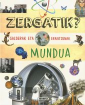 Zergatik? Galderak eta erantzunak mundua