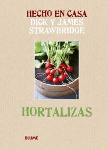 HECHO EN CASA. HORTALIZAS