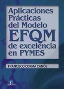APLICACIONES PRACTICAS DEL MODELO EFQM