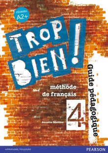 Trop bien ! 4 le kit du professeur