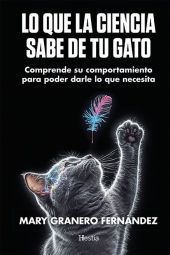 LO QUE LA CIENCIA SABE DE TU GATO