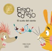 Erizo y conejo. El susto del viento
