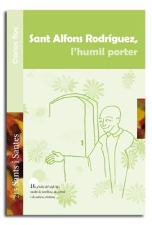 SANT ALFONS RODRIGUEZ, LHUMIL PORTER