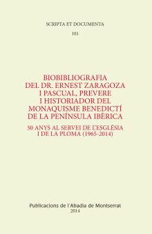 Biobibliografia del Dr. Ernest Zaragoza i Pascual, prevere i historiador del mon