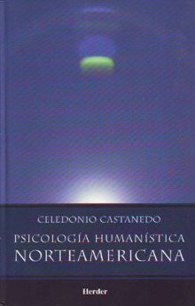 PSICOLOGÍA HUMANÍSTICA NORTEAMERICANA