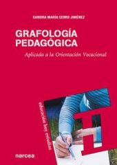 GRAFOLOGIA PEDAGOGICA.APLICADA A LA ORIENTACION VO