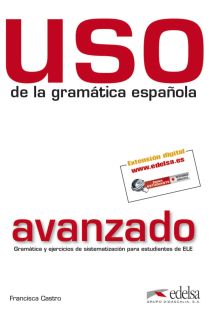 USO GRAMATICA ESPAÑOLA.(AVANZADO)