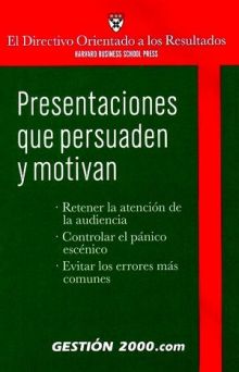 PRESENTACIONES QUE PERSUADEN Y MOTIVAN